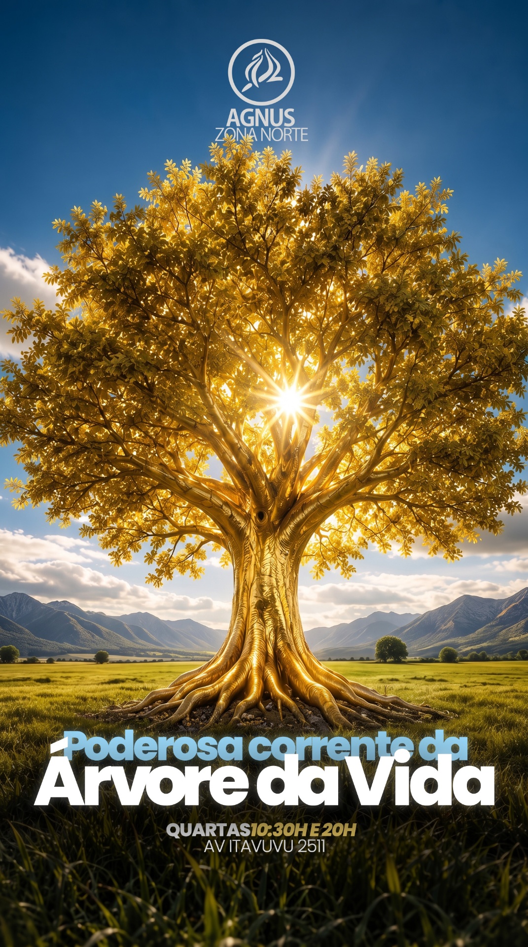 Poderosa Corrente da Árvore da Vida — Campanha atual